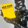 Sex Dog Training Manual (A5 Zine) from James Newland Illustration.
