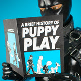 A Brief History of Puppy Play, A5 Zine from James Newland Illustration.