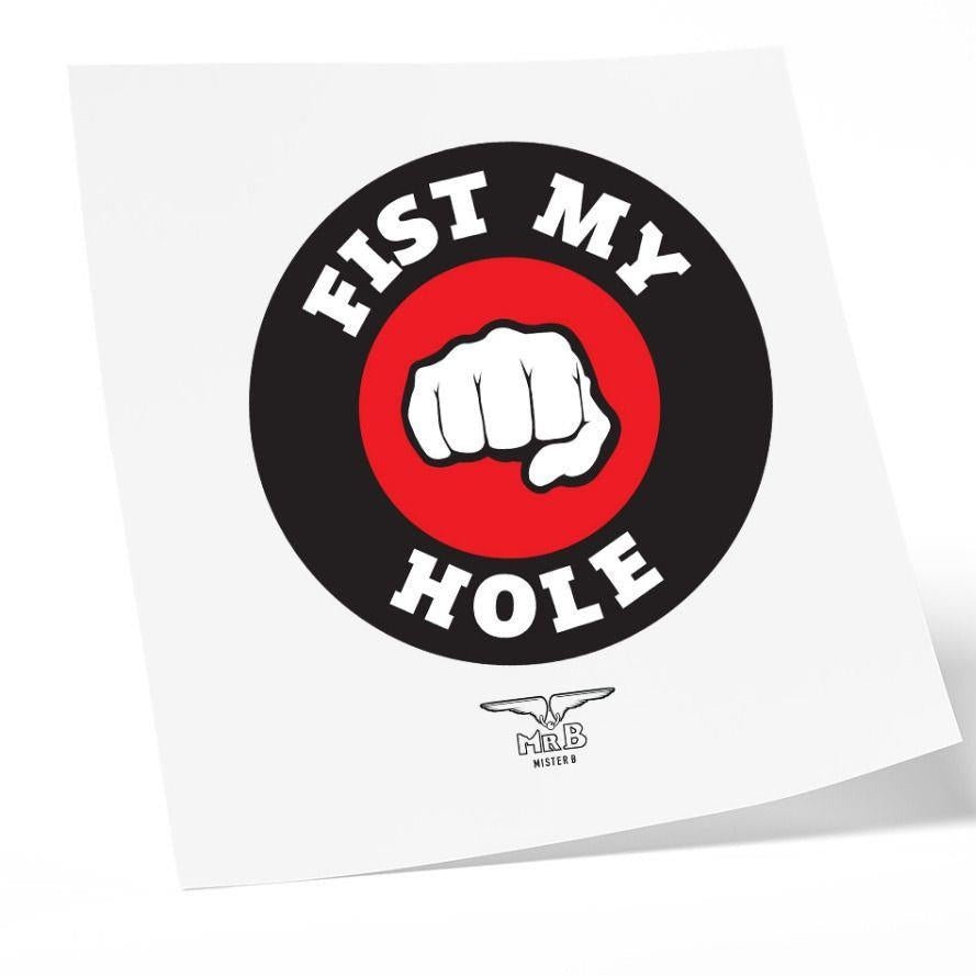 Fist My Hole, Temporary Tattoo from Mister B.