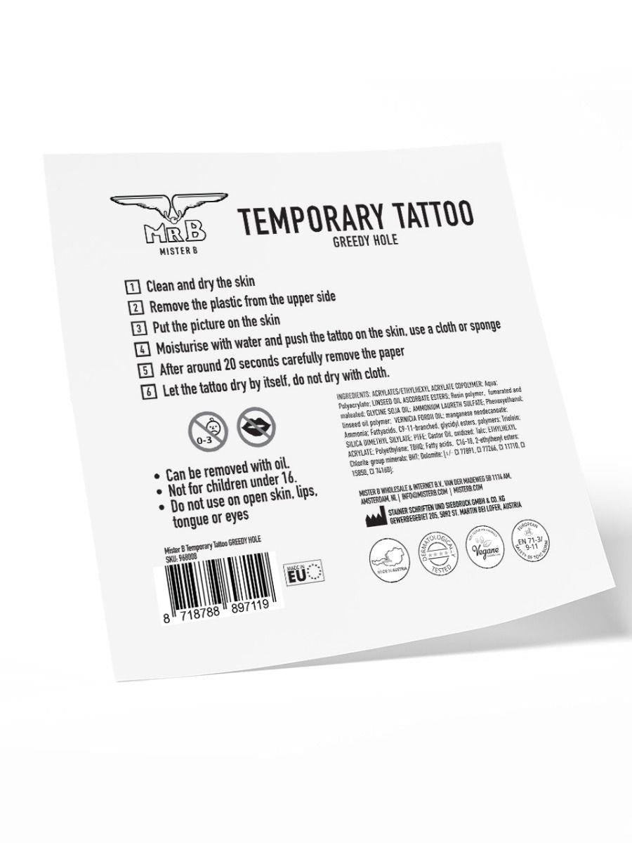 Greedy Hole, Temporary Tattoo from Mister B.